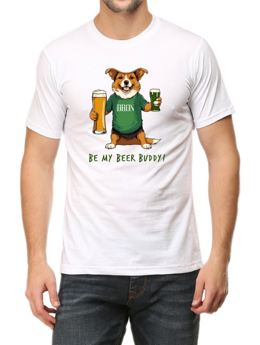 Men's Tshirt - Be My Beer Buddy - ABA01 White