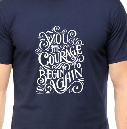 Men's Tshirt - DRON YOU HAVE THE COURAGE TO BEGIN - ABA14 Navy Blue