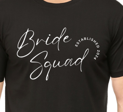 Men and Women Tshirt - DRON BRIDE SQUAD - ABA16 Black