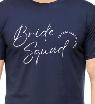 Men and Women Tshirt - DRON BRIDE SQUAD - ABA16 Navy Blue