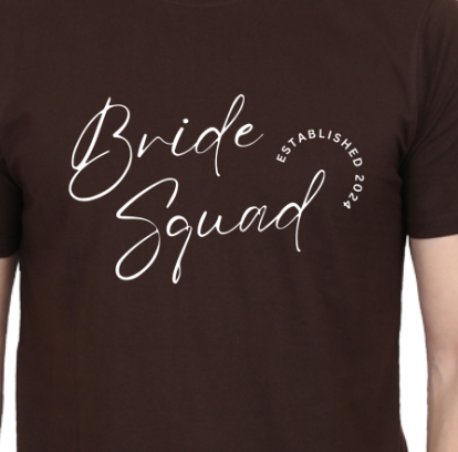 Men and Women Tshirt - DRON BRIDE SQUAD - ABA16 Coffee Brown