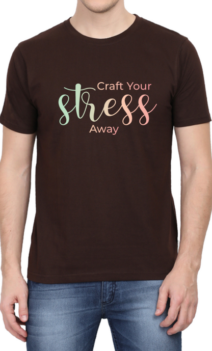 Men's Tshirt - CRAFT YOUR STRESS AWAY - ABA29 Coffee Brown