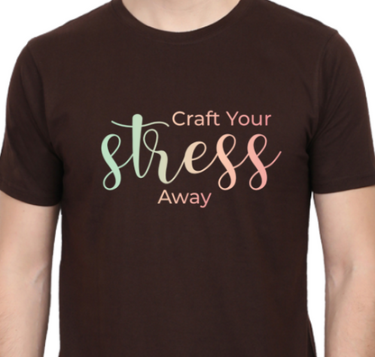 Men's Tshirt - CRAFT YOUR STRESS AWAY - ABA29 Coffee Brown