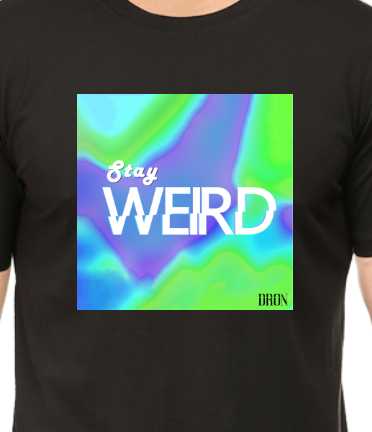Men's Tshirt - DRON STAY WEIRD - ABA08 Black