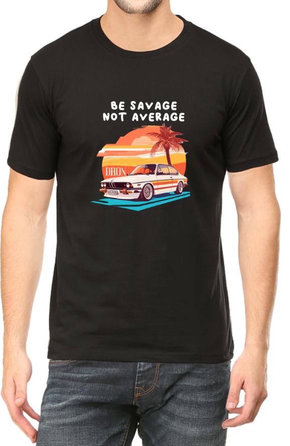 Men's Tshirt - DRON BE SAVAGE NOT AVERAGE - ABA12 Black