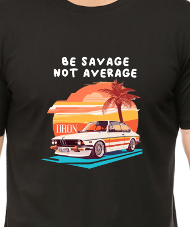 Men's Tshirt - DRON BE SAVAGE NOT AVERAGE - ABA12 Black