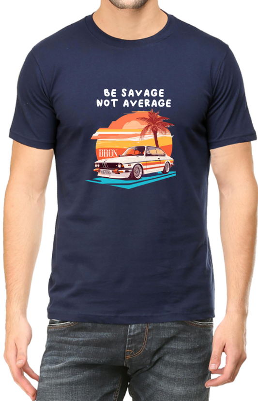 Men's Tshirt - DRON BE SAVAGE NOT AVERAGE - ABA12 Navy Blue