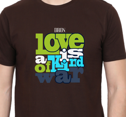 Men's Tshirt - DRON LOVE IS WAR - ABA36 Coffee Brown