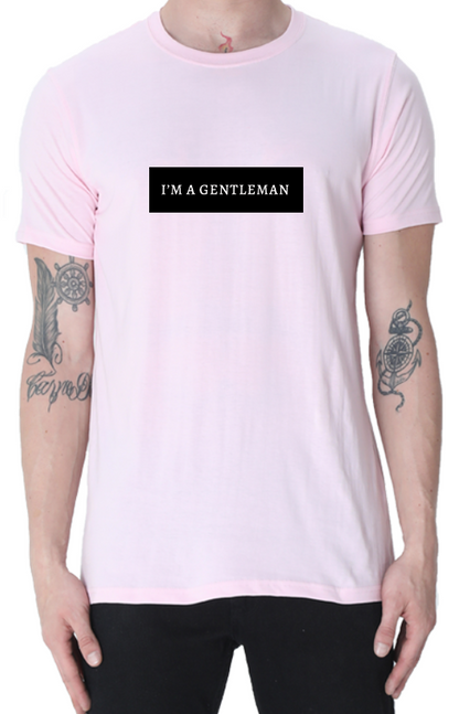 Men's Tshirt - DRON I AM A GENTLEMAN - ABA66 Light Baby Pink